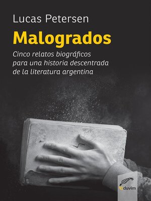 cover image of Malogrados
